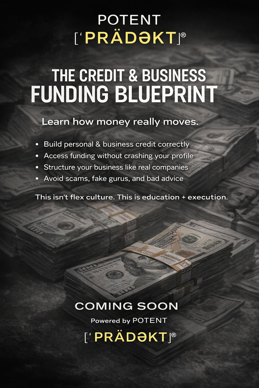 Credit & Business Funding Blueprint (Coming Soon)